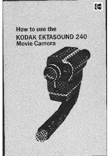 Kodak Ektasound 240 manual. Camera Instructions.